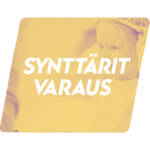 Varaa synttärit