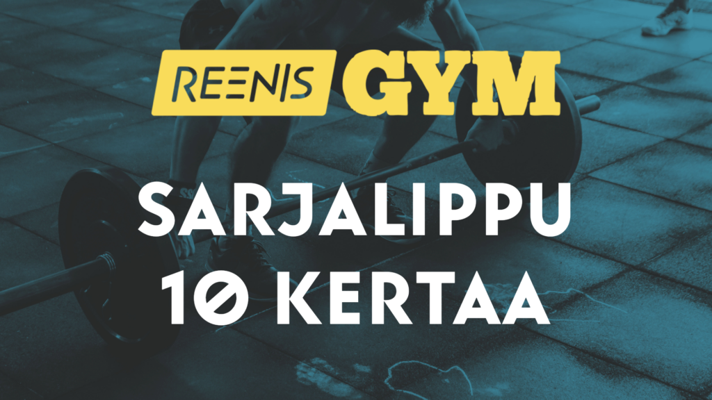 Reenis GYM sarjalippu 10 kertaa